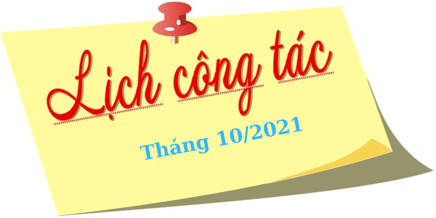 Lịch công tác tháng 10/2021